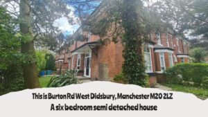 Burton Road Manchester, M20 2LZ